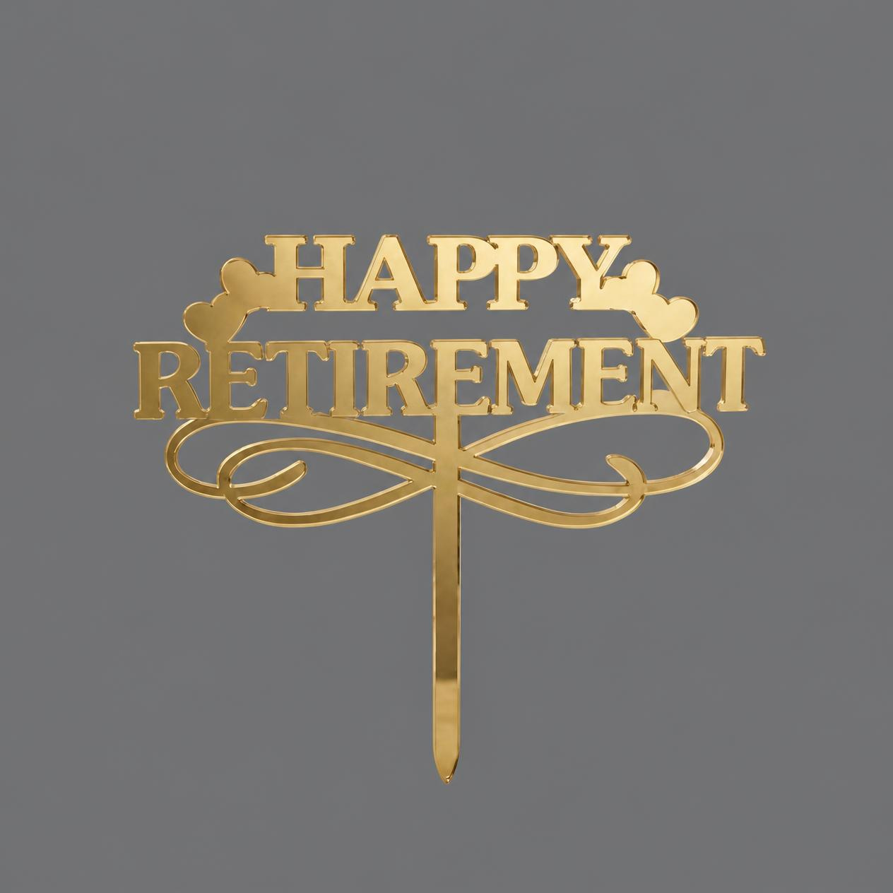 Happy Retirement Acrylic Cake Topper